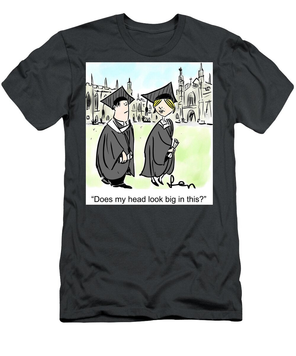 Does My Head Look Big in This Len Hawkins T-Shirt