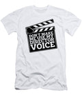 Dont Make Me Use My Cinema Movie Film Directors Tshirtconcepts Marvin Poppe T-Shirt