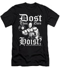 Dost Thou Even Hoist Funny Shakespeare Gym Matthew Chan T-Shirt