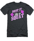 Drop It Like a Squat Classic Vintage Gym Fitne Kamern Zuzan T-Shirt