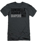 Dumbbells Deadlifts and Diapers American Flag Gym Finnick Neha T-Shirt