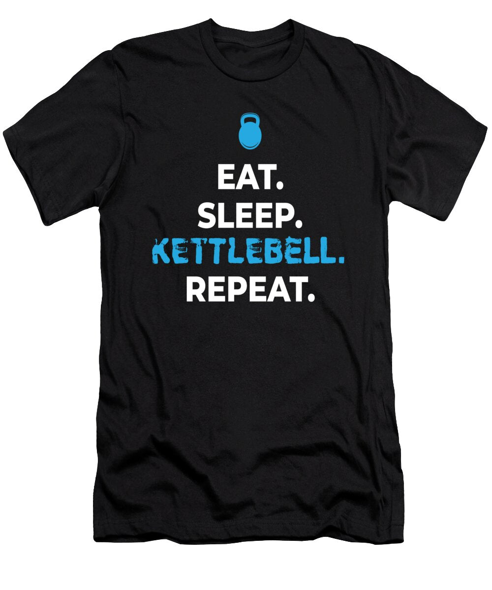 Eat Sleep Kettlebell Muscle Building Workout Gym Mooon T-Shirt