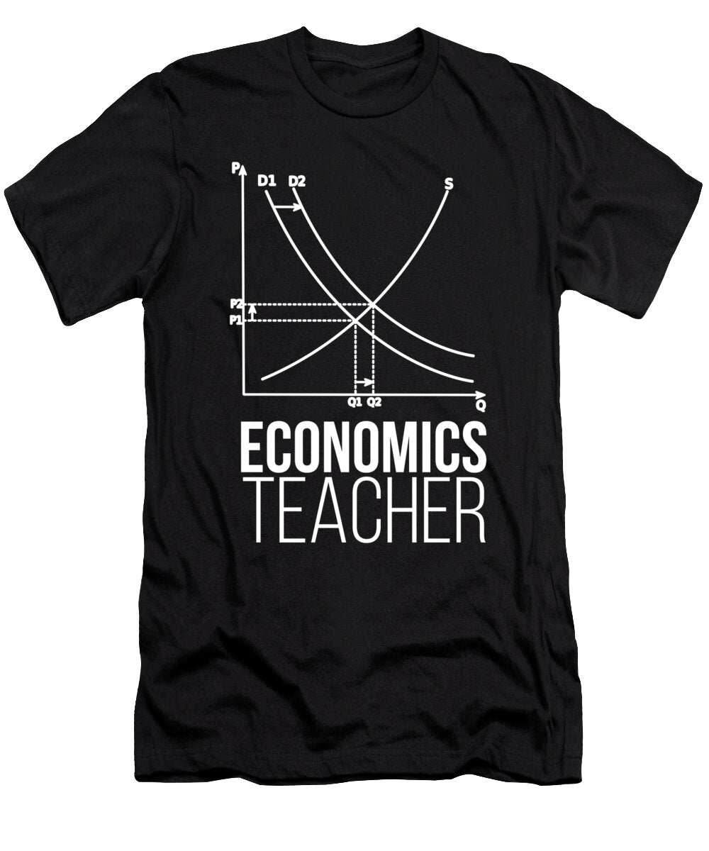 Economics Teachers Who Love Teaching Teacher Gift Noirty Designs T-Shirt