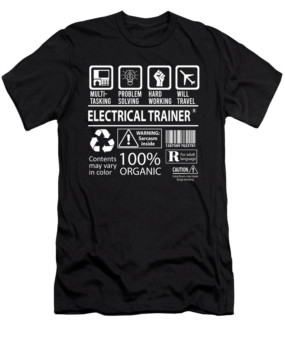 Electrical Trainer Multitasking Job Title Gift Item Shi Hu Kang T-Shirt