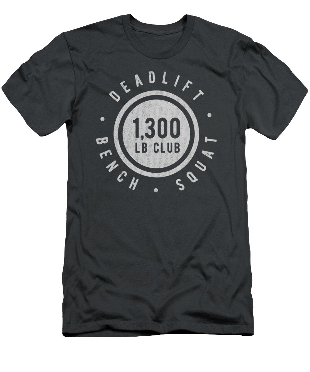 Elite 1300lb Club Powerlifting Barbell Strong Novelty Krystw Storm T-Shirt