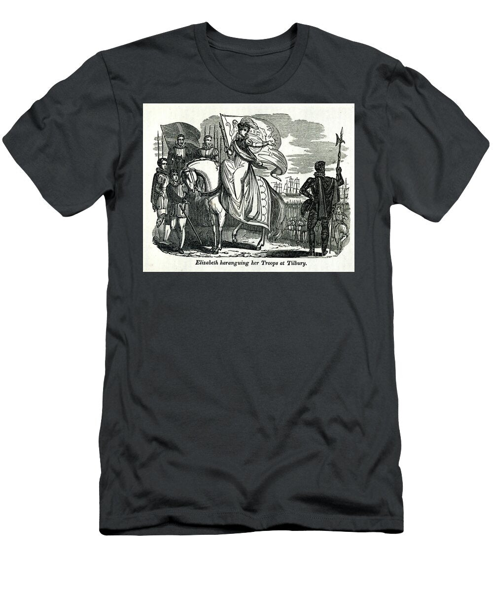 Elizabeth Haranguing Her Troops At Tilbury J Historic Illustrations T-Shirt