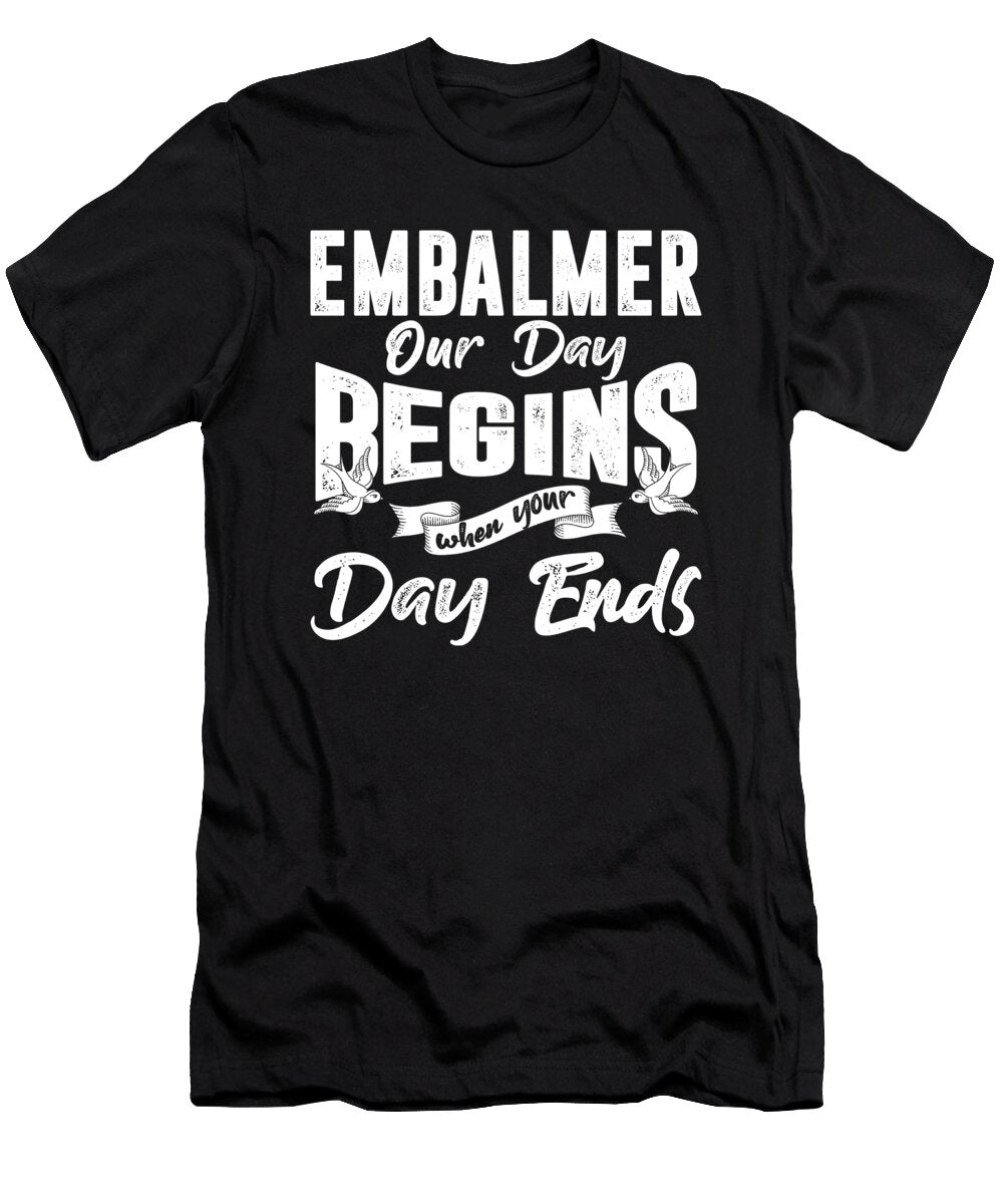 Embalmer Death Funeral Director Profession Gift Thomas Larch T-Shirt