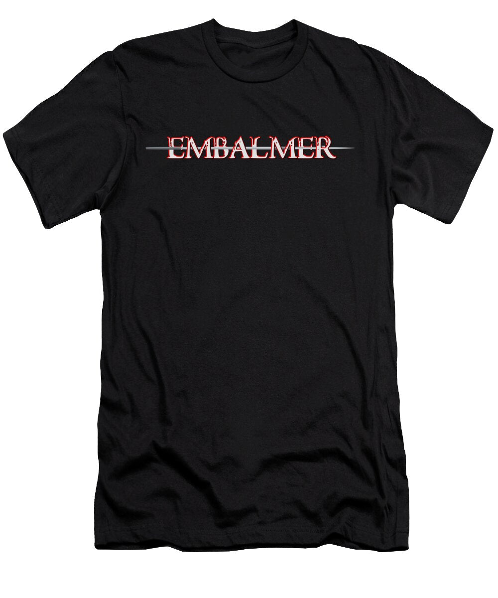 Embalmer Death Profession Funeral Director Gift Thomas Larch T-Shirt