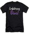 Embalming Diva Embalmer Morgue Mortician Casket Gift Thomas Larch T-Shirt