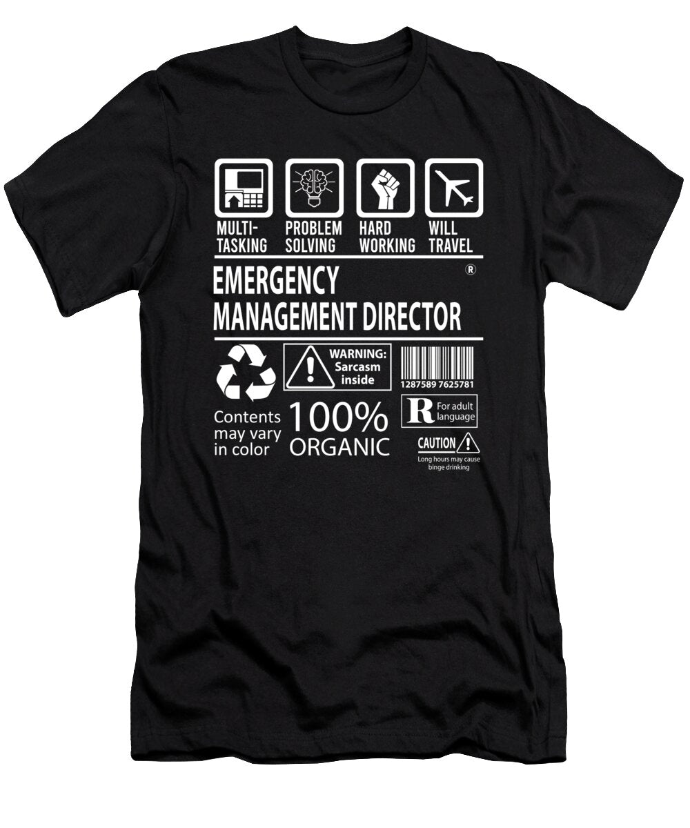 Emergency Management Director Multitasking Job Title Gift Item Shi Hu Kang T-Shirt