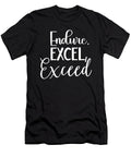 Endure Excel Hustle Gym Success Motivation Matthew Chan T-Shirt