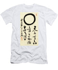 Enso Circle with Calligraphy in Heaven and on Earth Only I Am Worthy of Respect Mugaku Buneki T-Shirt