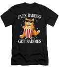 Even Baddies Get Saddies Funny Cat Meme Silly Zyneu Gangd T-Shirt