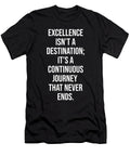 Excellence Is a Journey Gym Hustle Success Motivational Matthew Chan T-Shirt