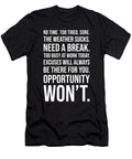 Excuses Vs Opportunity Gym Hustle Success Motivational Matthew Chan T-Shirt
