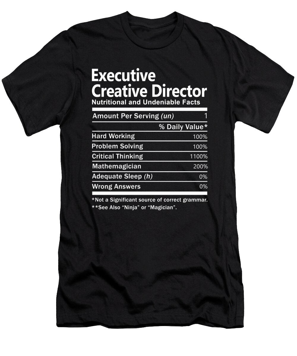 Executive Creative Director Nutrition Factors Gift Item Shi Hu Kang T-Shirt