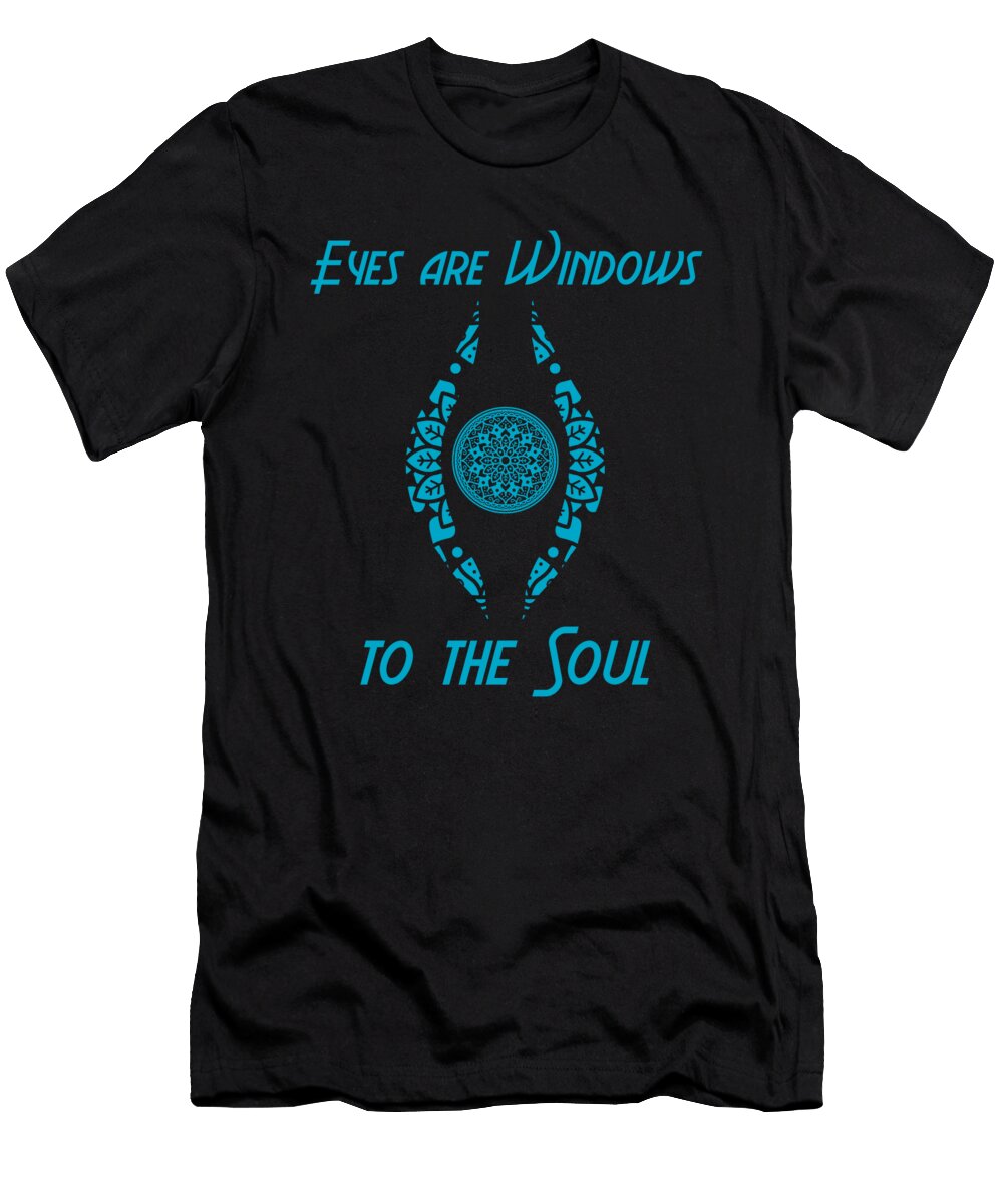 Eyes Are Windows to the Soul Yoga Buddhism Zen Gift Thomas Larch T-Shirt