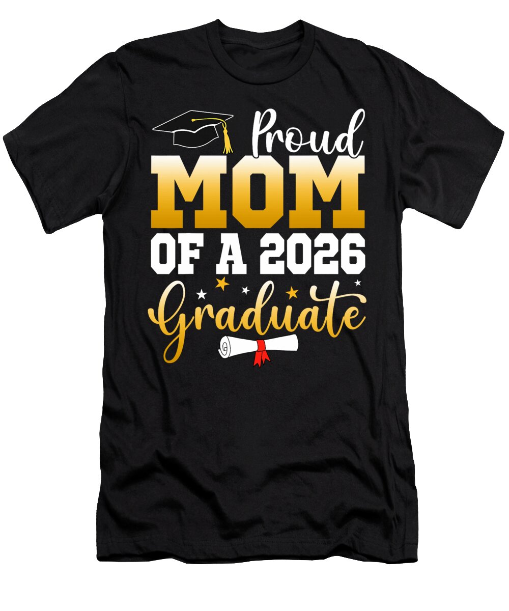 Family Graduation Party Proud Mom of a 2026 Coami Tacti T-Shirt