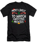 Family Matching Xmas Most Likely to Watch Movies Sophie Eleanor T-Shirt