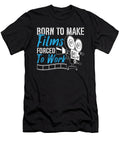 Film Director Born to Make Films Movie Director Tshirtconcepts Marvin Poppe T-Shirt