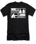 Filmmaker My Problem My Solution Pictogram Dad Mom Tshirtconcepts Marvin Poppe T-Shirt