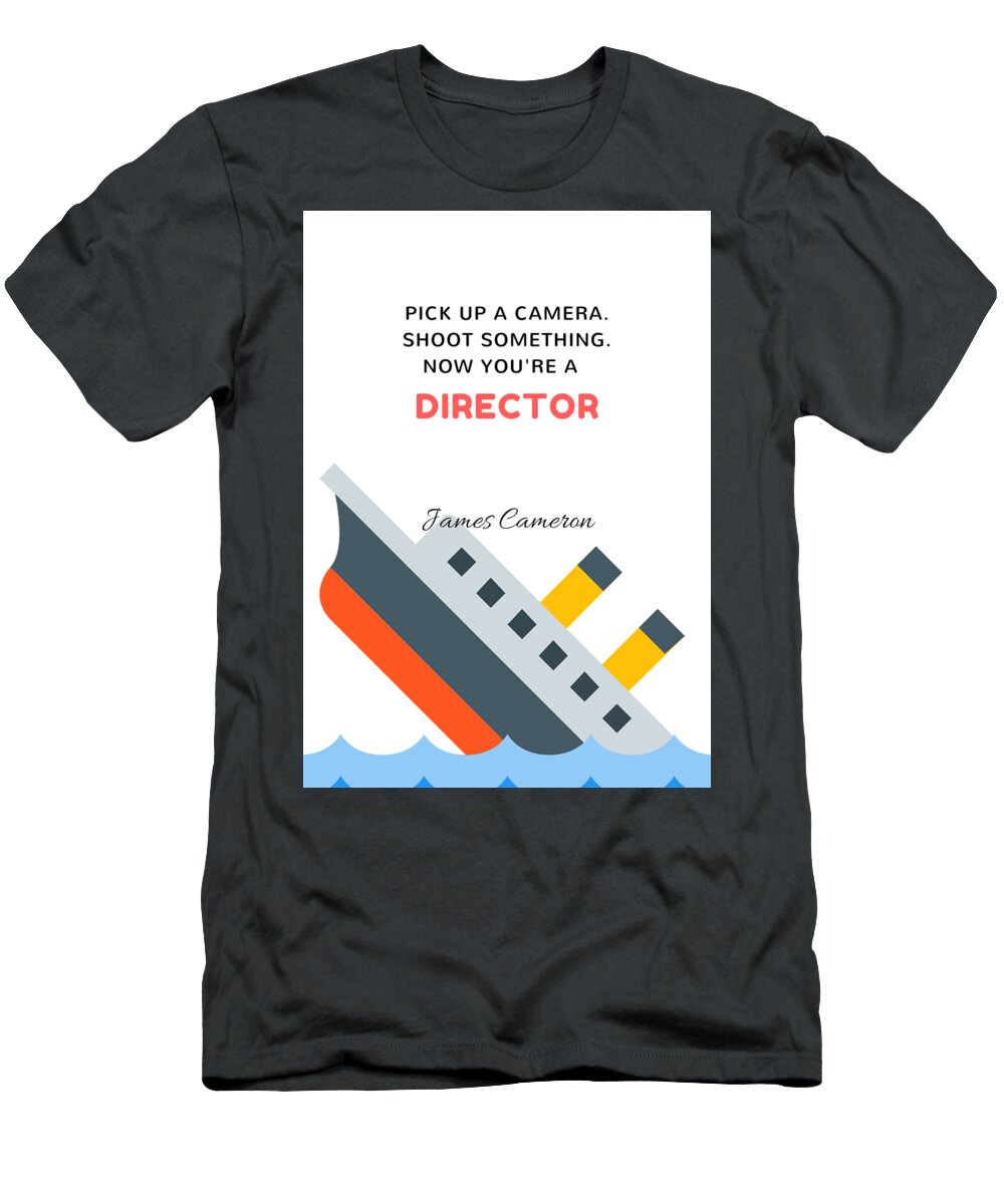 Filmmakers Inspiration Try Cinema T-Shirt