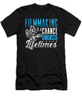Filmmaking Is a Chance to Live Many Film Director Tshirtconcepts Marvin Poppe T-Shirt