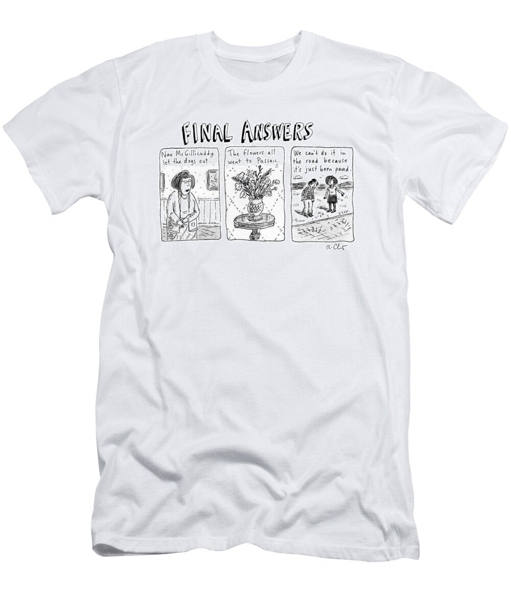 Final Answers Features Three Panels Portraying Roz Chast T-Shirt
