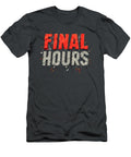 Final Hours Typography Zakarya Messaoudi T-Shirt