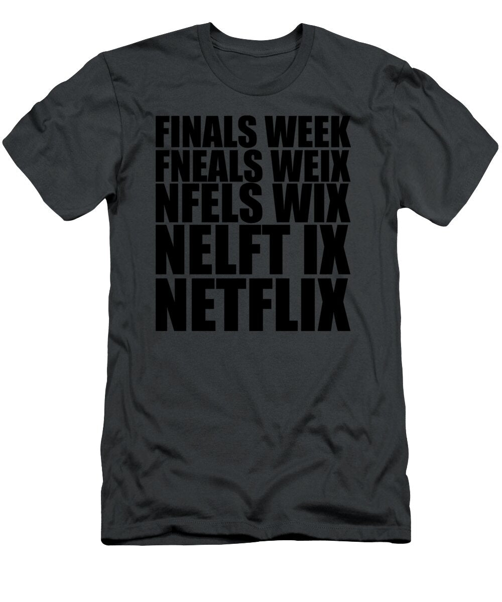 Finals Week Finnegan Lindsey T-Shirt