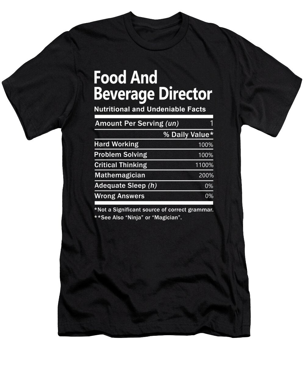 Food and Beverage Director Nutrition Factors Gift Item Shi Hu Kang T-Shirt