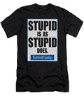 Forrest Gump Stupid Is Brand a T-Shirt