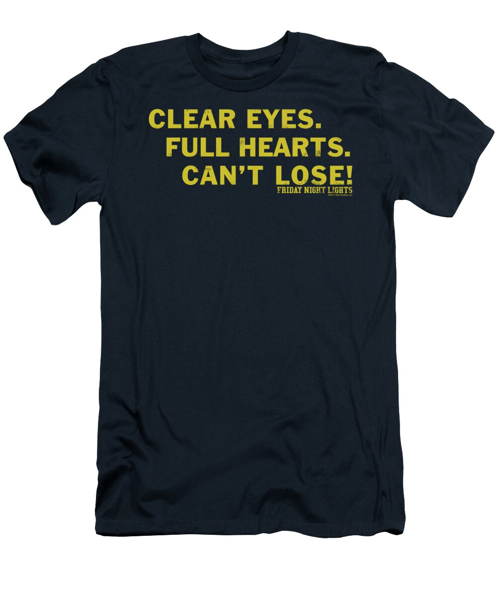 Friday Night Lights Clear Eyes Brand a T-Shirt