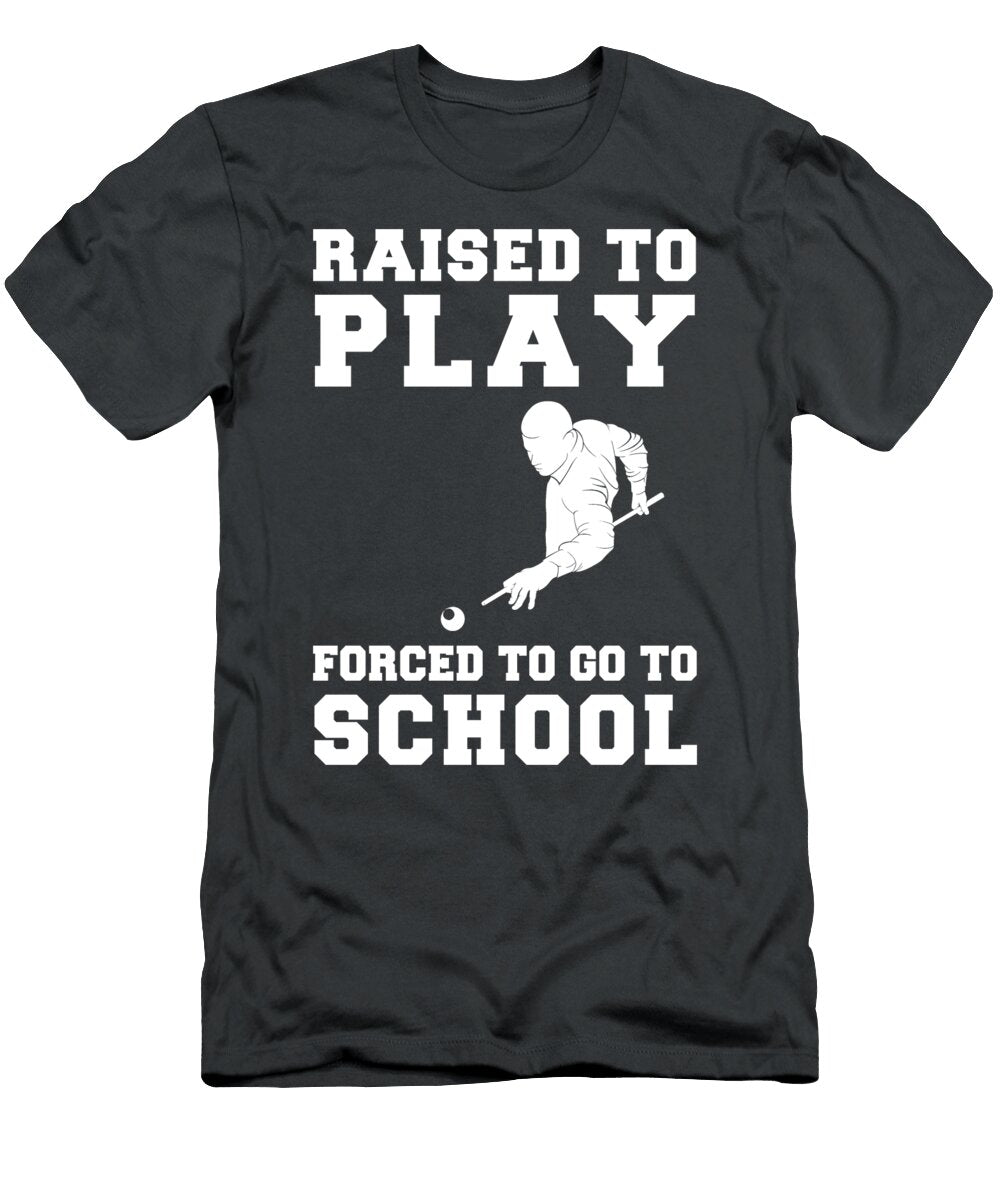 From Billiards Prodigy to Reluctant Scholar Rack Em Up for Laughs Billiardsschool T-Shirt