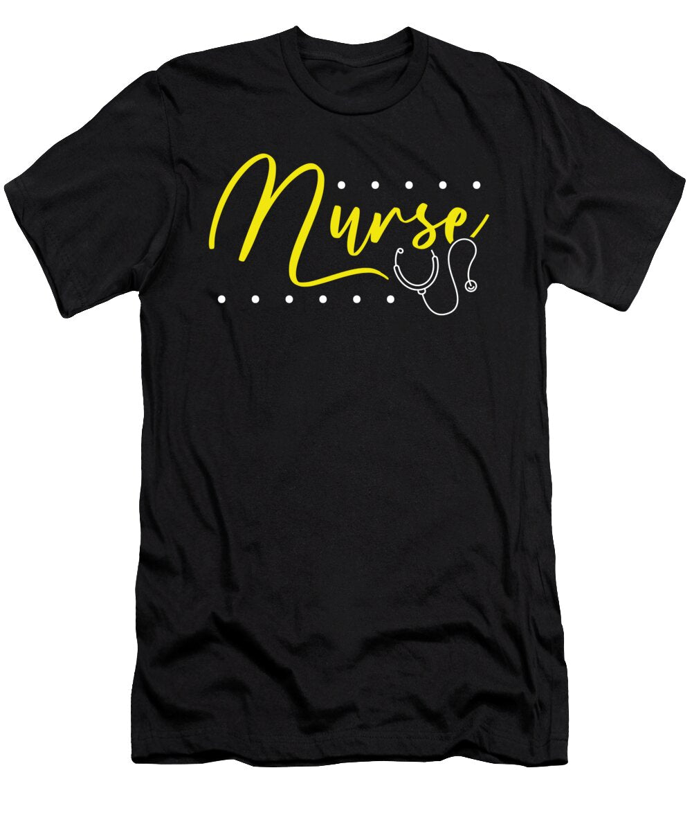 Fun Nurse Nursing Career Gift for a Nurse Kanig Designs T-Shirt