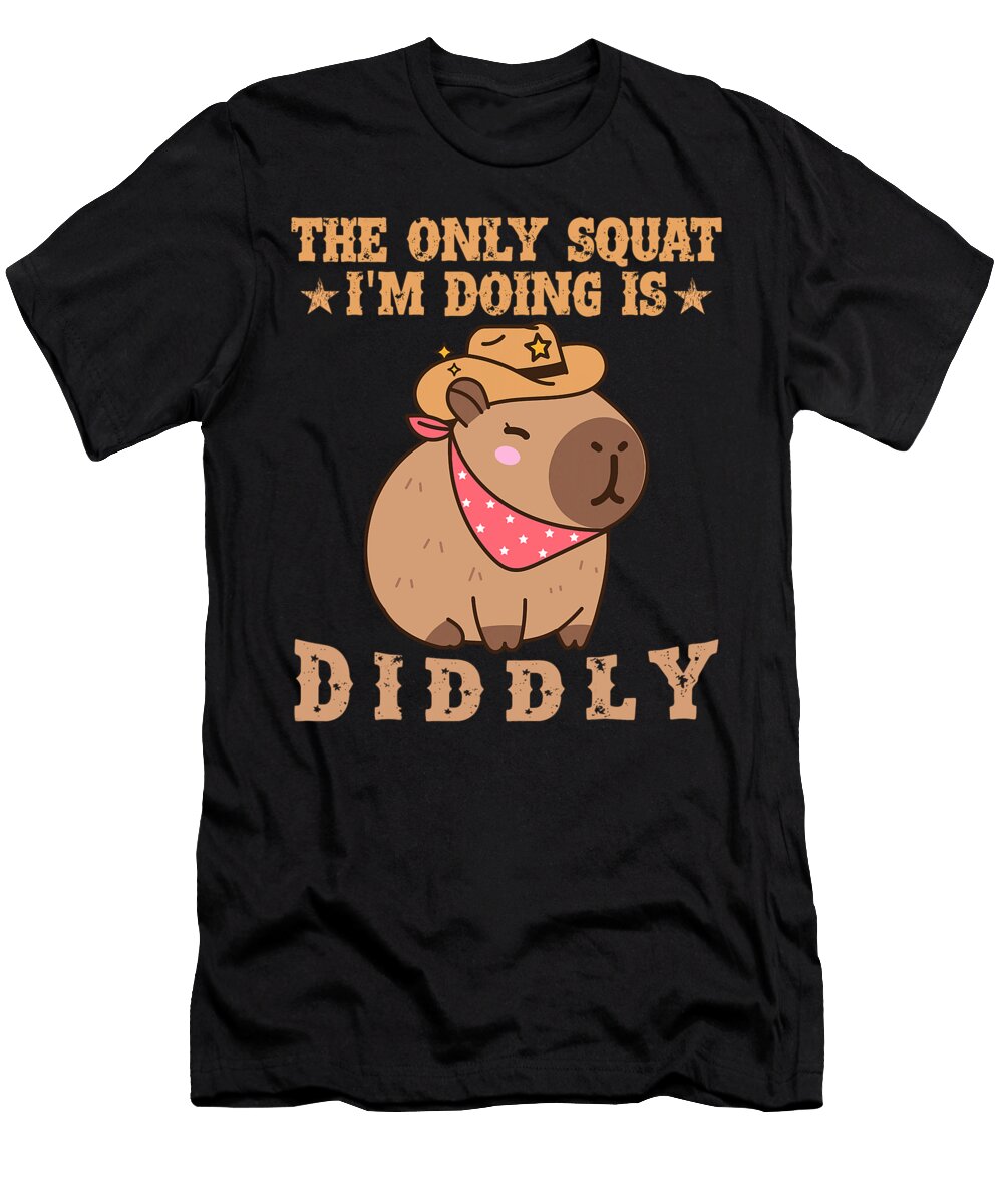 Funny Capybara Cowboy the Only Squat Im Doing Maisie Jackson T-Shirt