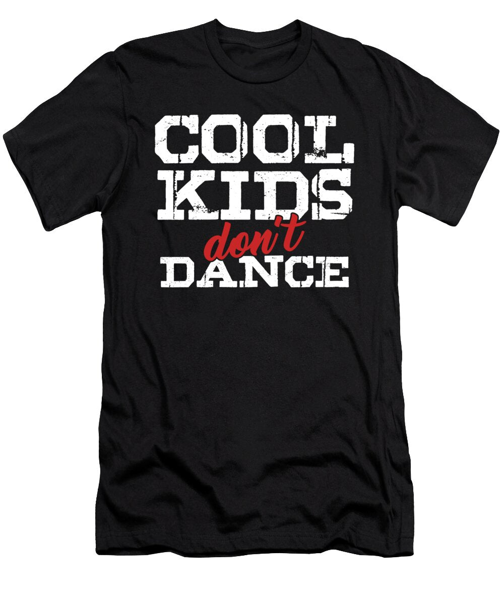 Funny Dance Hater Left Foot Dance Cool Kids Dont Dance Anti Social Gift Thomas Larch T-Shirt