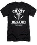 Funny Doctor Medical Degree Phd Doctorate Gift Muc Designs T-Shirt