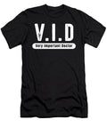 Funny Doctor Vip Medical Degree Doctorate Gift Muc Designs T-Shirt