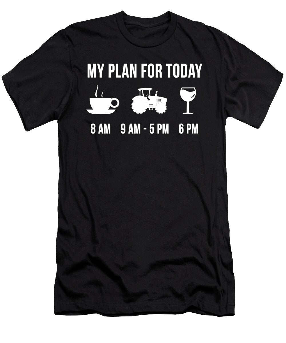 Funny Farmer Job Farming Degree My Plan for Today Lukas Davis T-Shirt