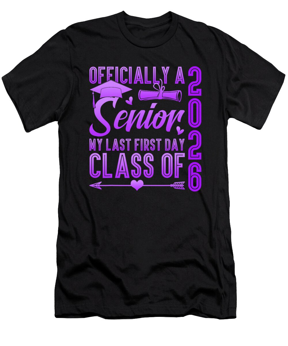 Funny Officially My Last First Day Senior 26 of Coami Tacti T-Shirt