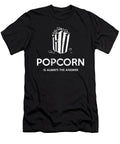 Funny Popcorn Lovers Popcorn Is Always the Answer Noirty Designs T-Shirt