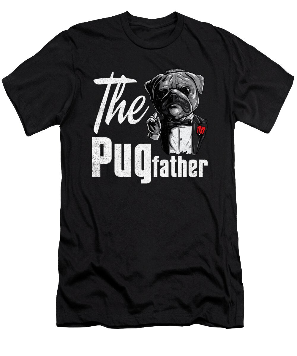 Funny Pug Owner the Pugfather Pug Father Pug Men Sophie Eleanor T-Shirt