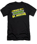 Funny Teacher Wake Up Teach Kids Be Awesome Gift Teequeen2603 T-Shirt