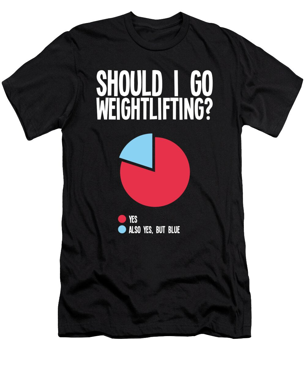Funny Weightlifting Lover Quote Metal Powerlifting Tenshirt T-Shirt