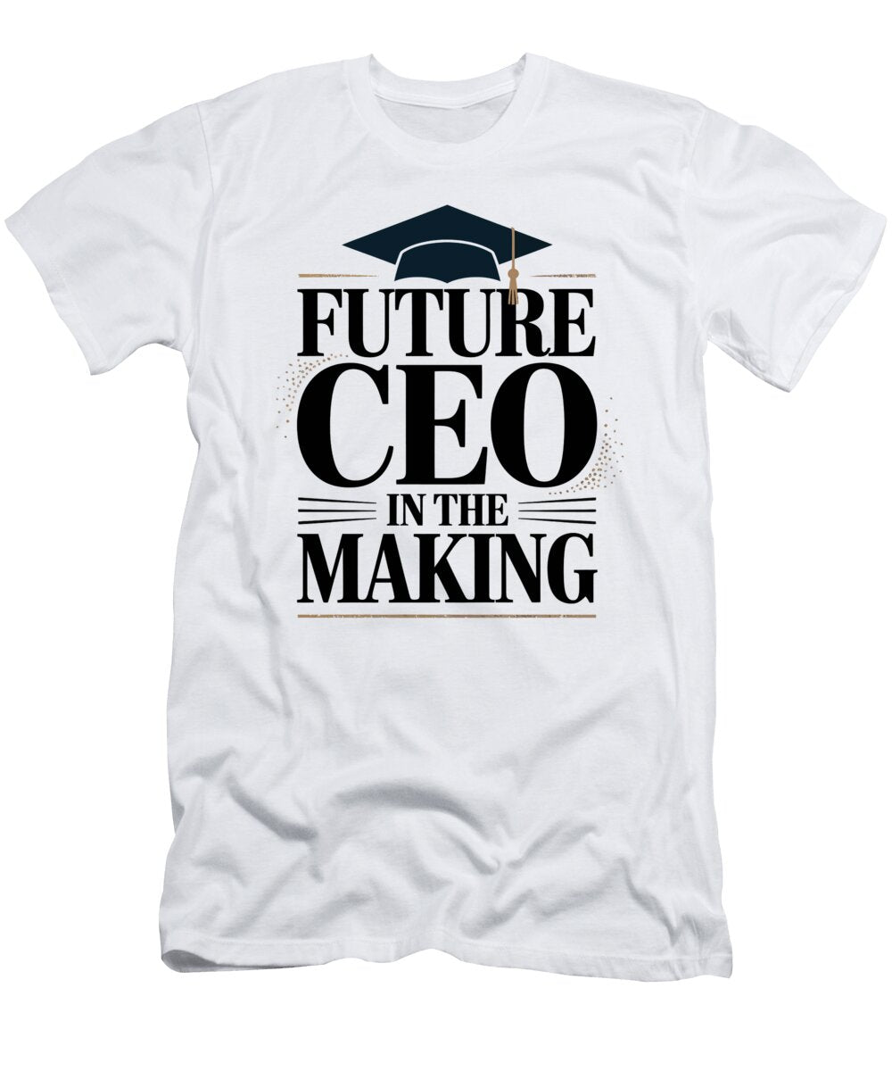 Future Ceo Poster Design Joanna Redesiuk T-Shirt