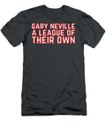 Gary Neville a League of Their Own Quotes Qwbwq Kimball Lessard T-Shirt