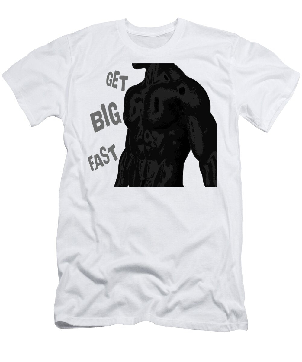 Get Big Fast Sport Motivational Quote Illustration of Bodybuilder Silhouette Mounir Khalfouf T-Shirt
