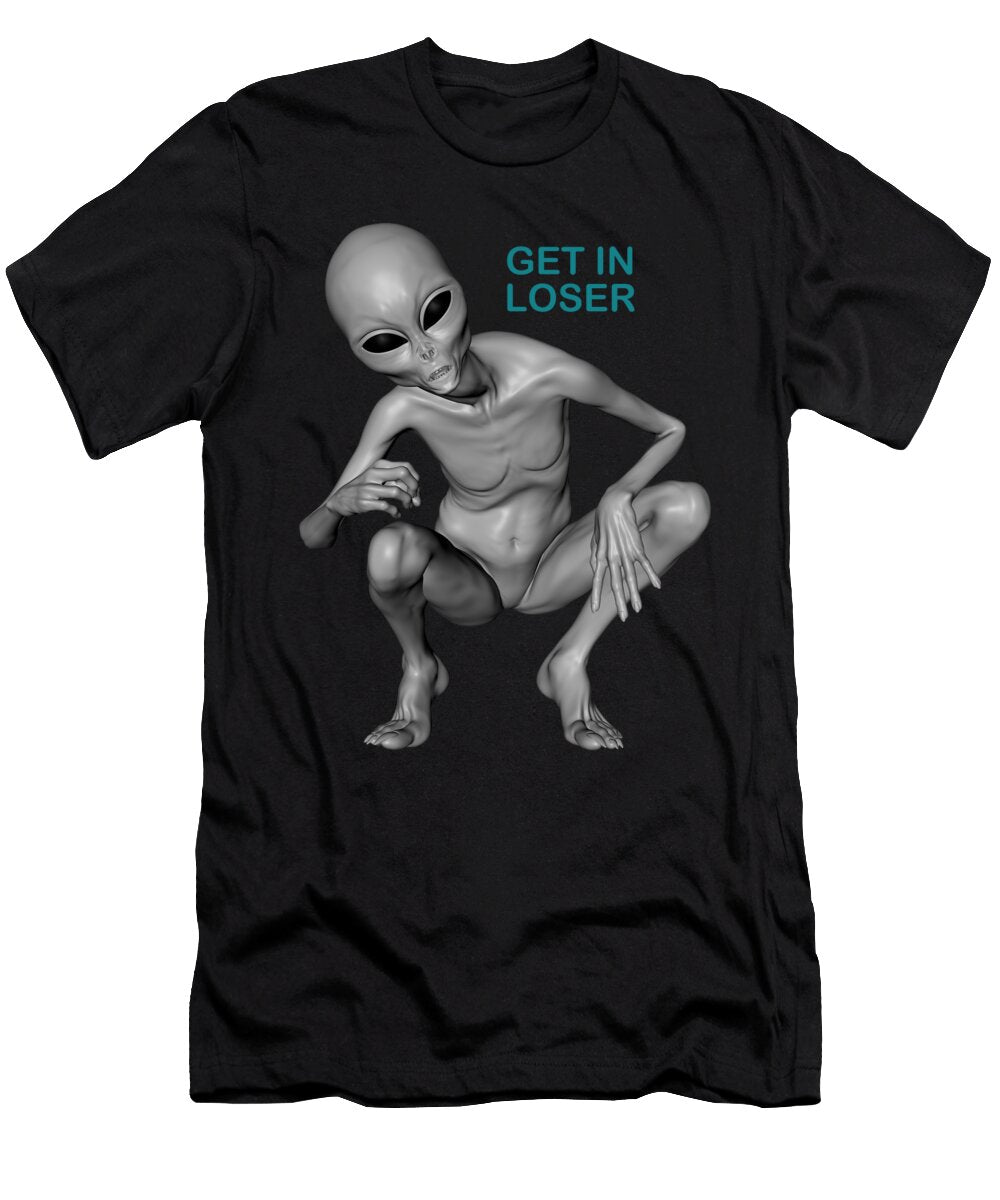 Get in Loser Ufo Alien Tony Rubino T-Shirt