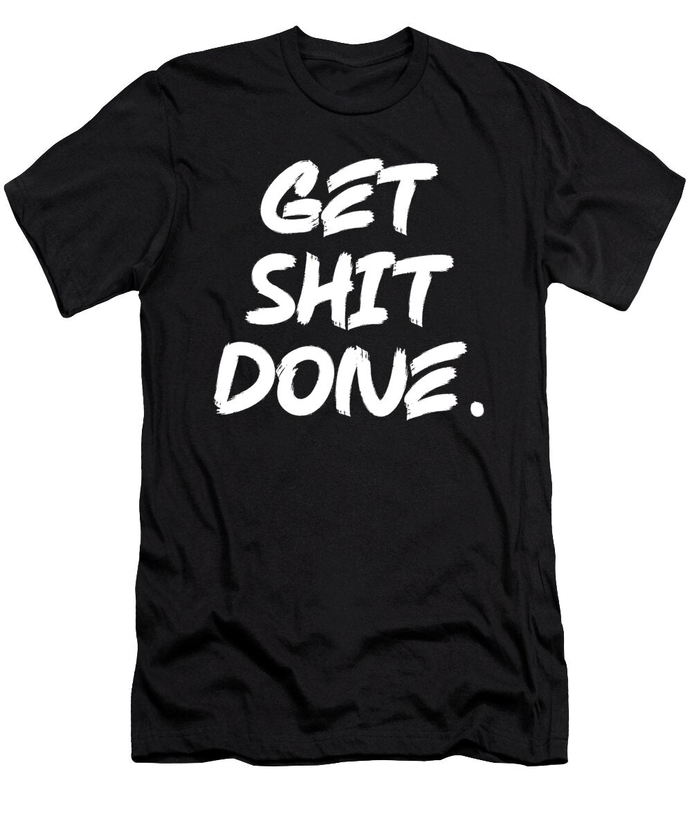Get Shit Done Leopard Hustle Gym Success Motivational Matthew Chan T-Shirt